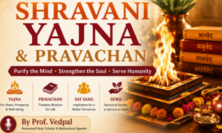 Shravani Yajna & Pravachan